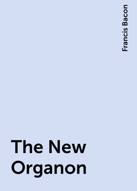 The New Organon