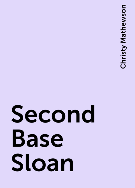 Second Base Sloan