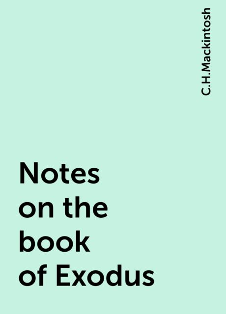 Notes on the book of Exodus