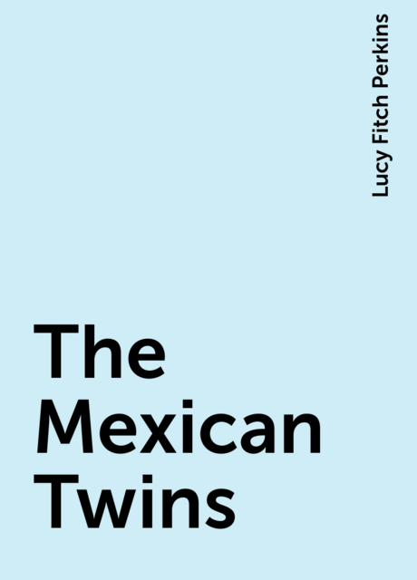 The Mexican Twins
