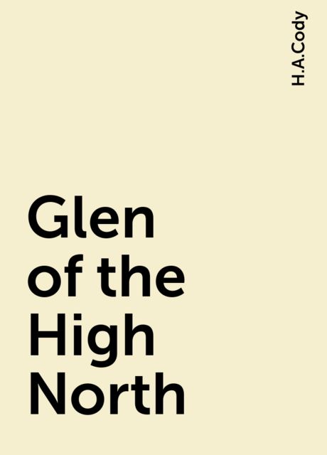 Glen of the High North