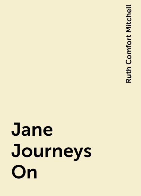 Jane Journeys On