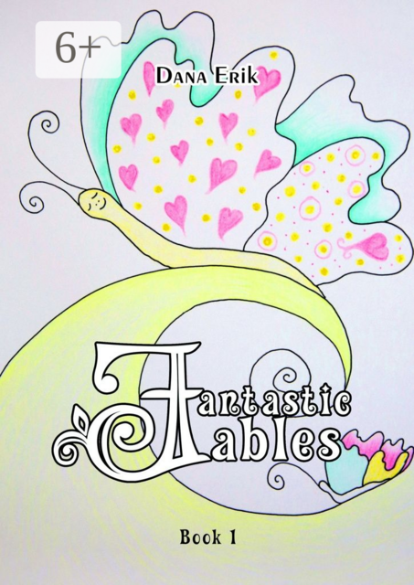 Fantastic Fables. Book 1