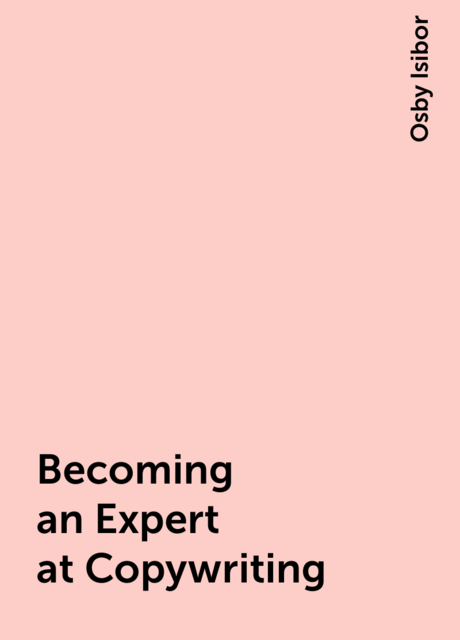 Becoming an Expert at Copywriting