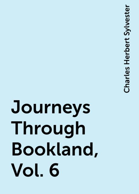 Journeys Through Bookland, Vol. 6
