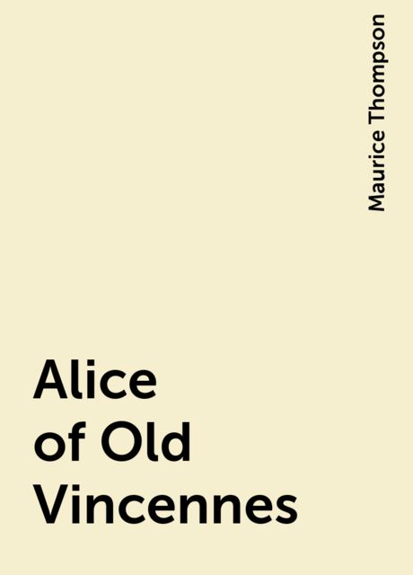 Alice of Old Vincennes