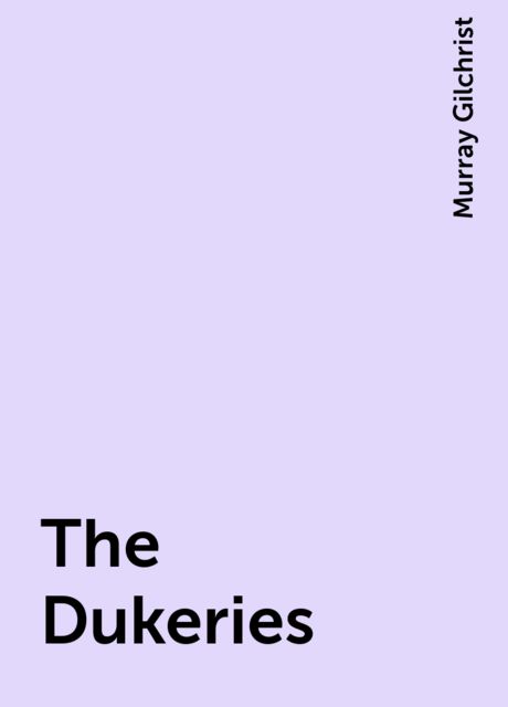 The Dukeries