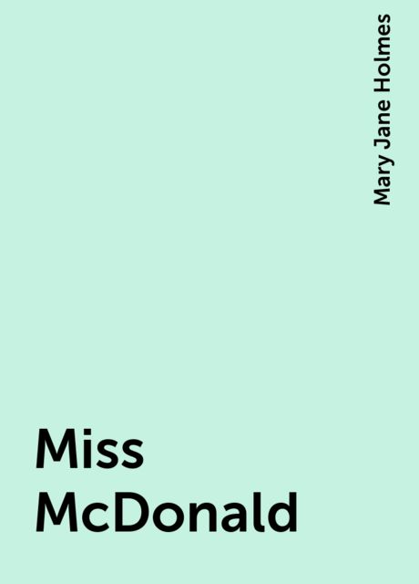 Miss McDonald