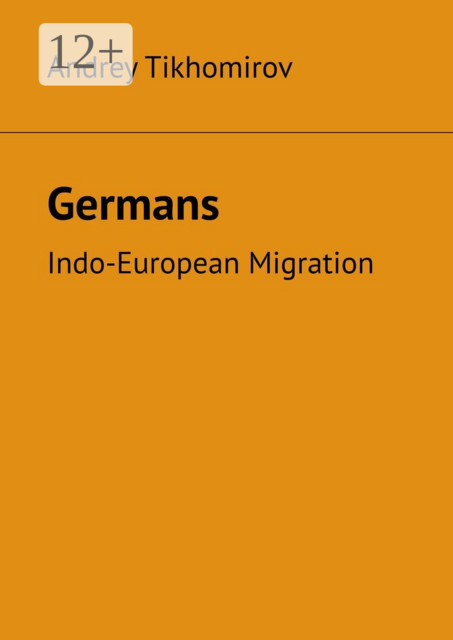 Germans. Indo-European Migration