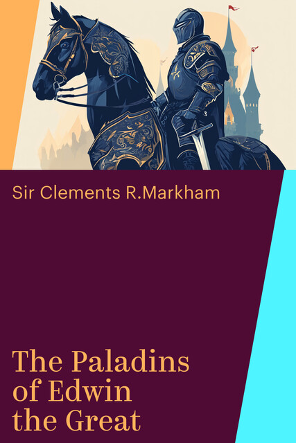 The Paladins of Edwin the Great
