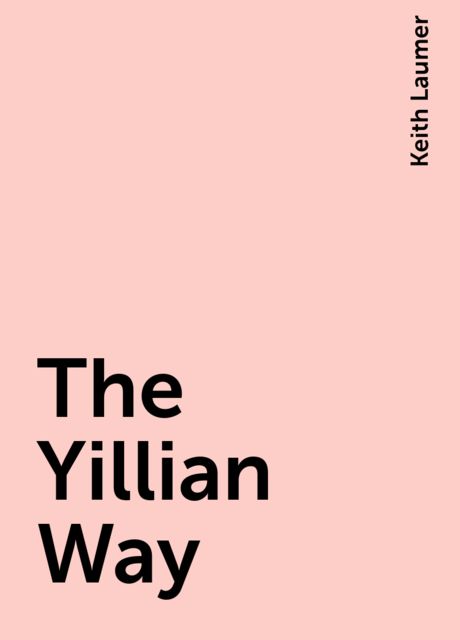 The Yillian Way