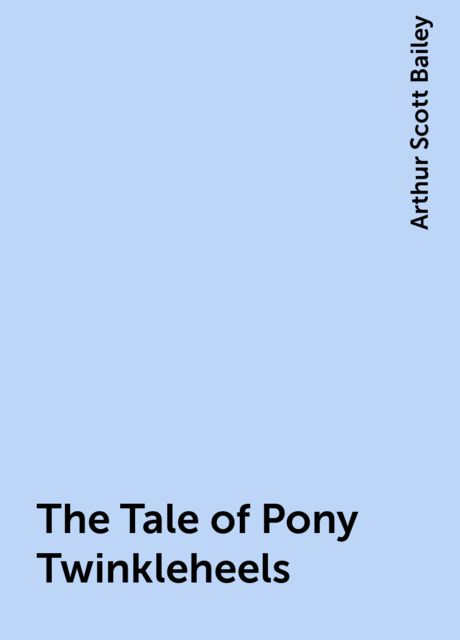 The Tale of Pony Twinkleheels