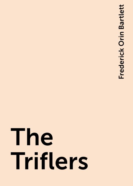 The Triflers