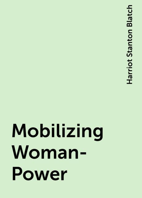 Mobilizing Woman-Power