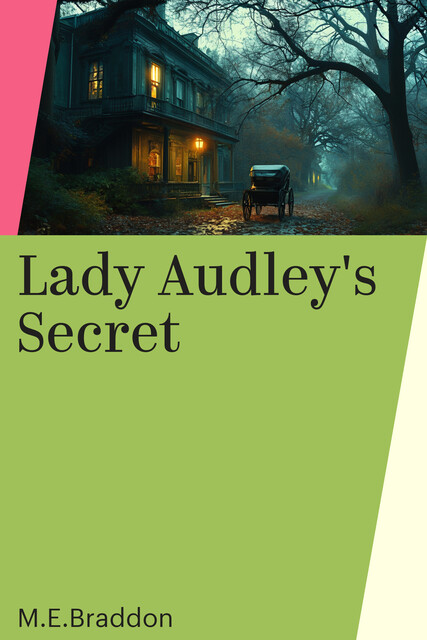 Lady Audley's Secret