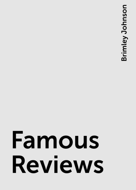 Famous Reviews