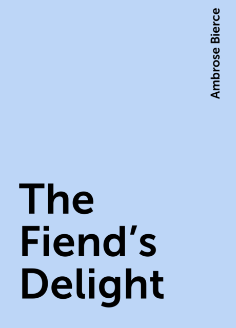 The Fiend's Delight