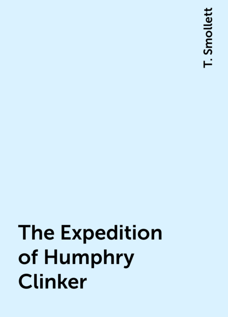 The Expedition of Humphry Clinker