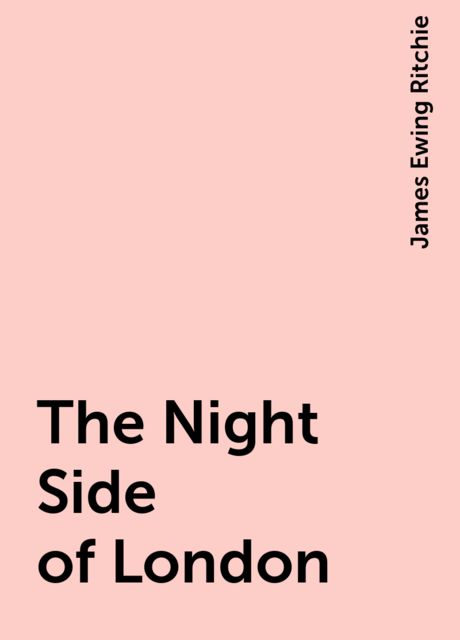 The Night Side of London