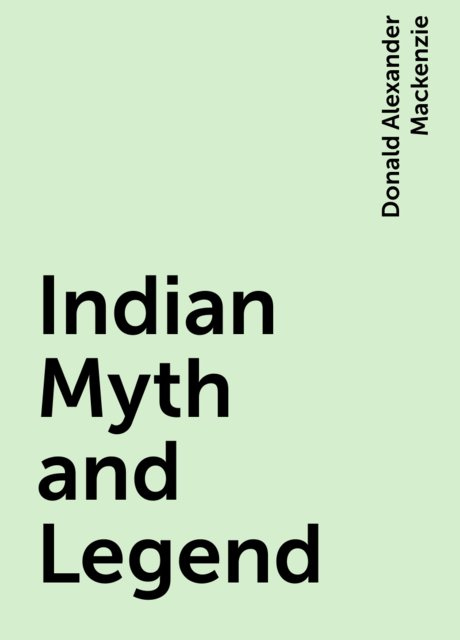 Indian Myth and Legend