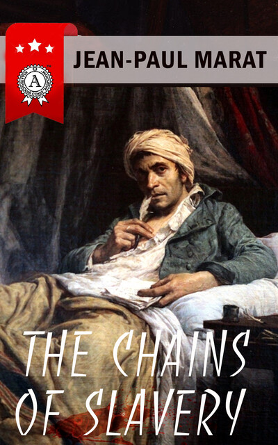 The Chains Of Slavery