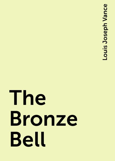 The Bronze Bell