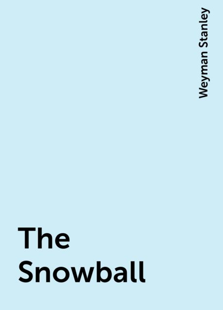 The Snowball