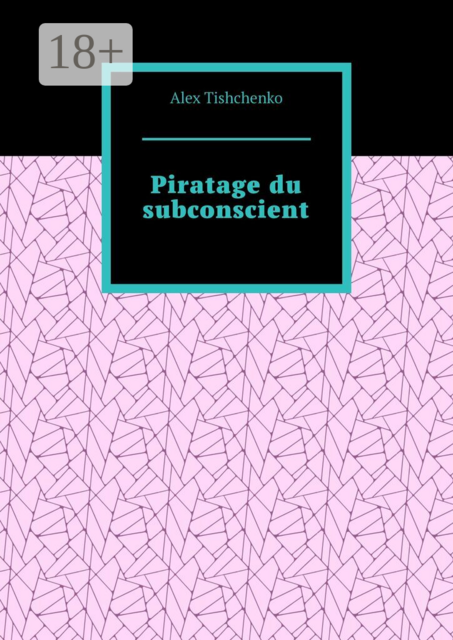 Piratage du subconscient