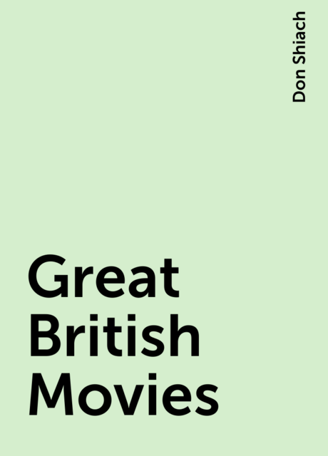Great British Movies, Don Shiach