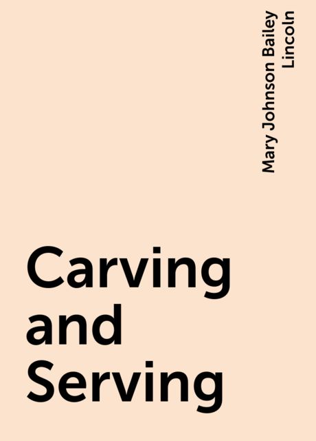 Carving and Serving