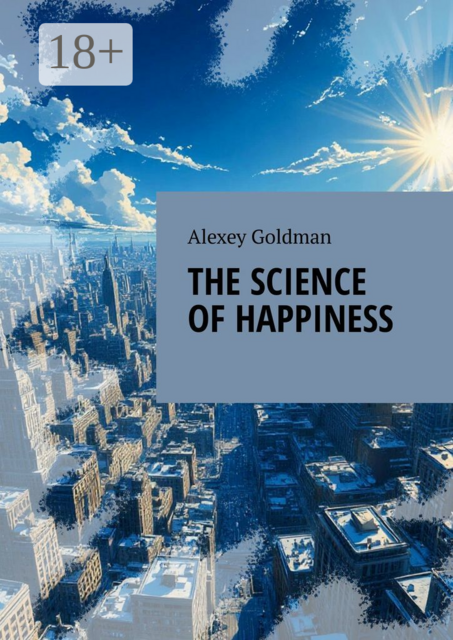 The science of happiness