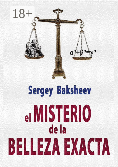 EL MISTERIO DE LA BELLEZA EXACTA