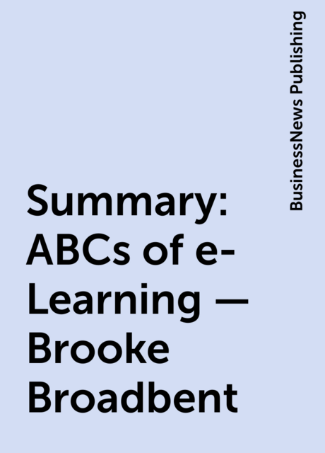 Summary: ABCs of e-Learning – Brooke Broadbent