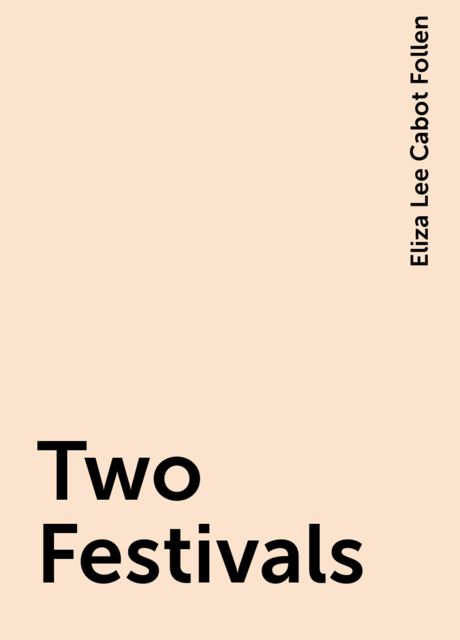 Two Festivals