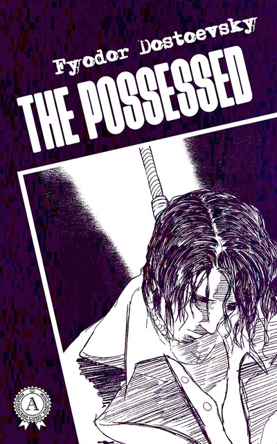 The Possessed. Illustrated edition