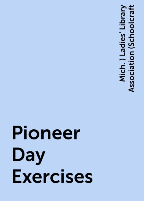 Pioneer Day Exercises