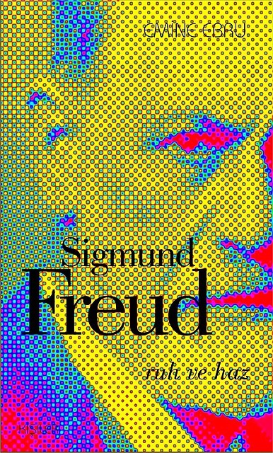 Sigmund Freud, Ruh ve Haz