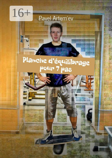 Planche d’équilibrage pour 7 pas