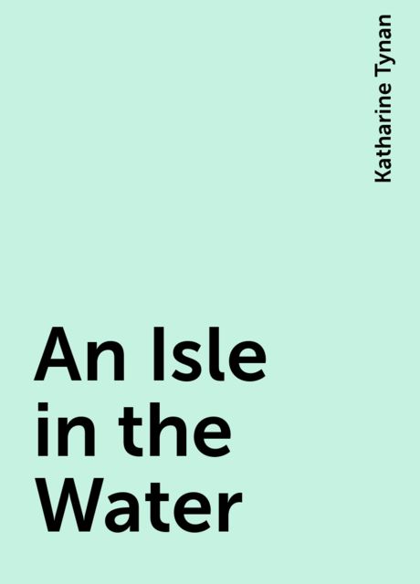 An Isle in the Water
