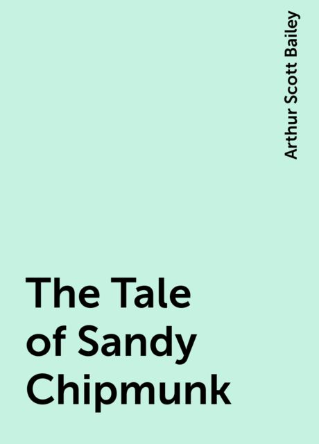 The Tale of Sandy Chipmunk