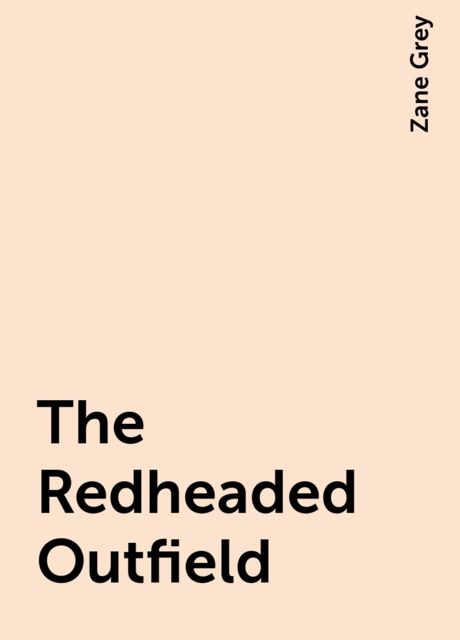 The Redheaded Outfield