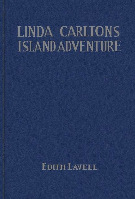 Linda Carlton's Island Adventure