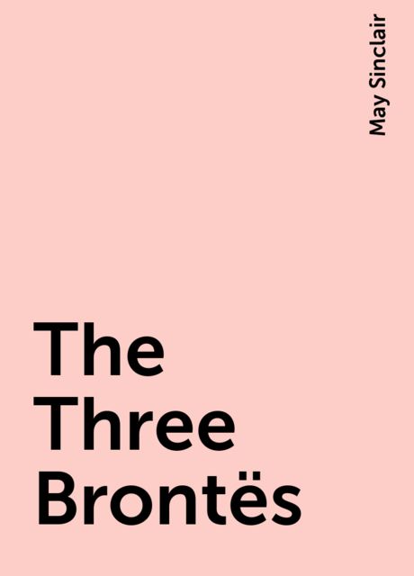The Three Brontës