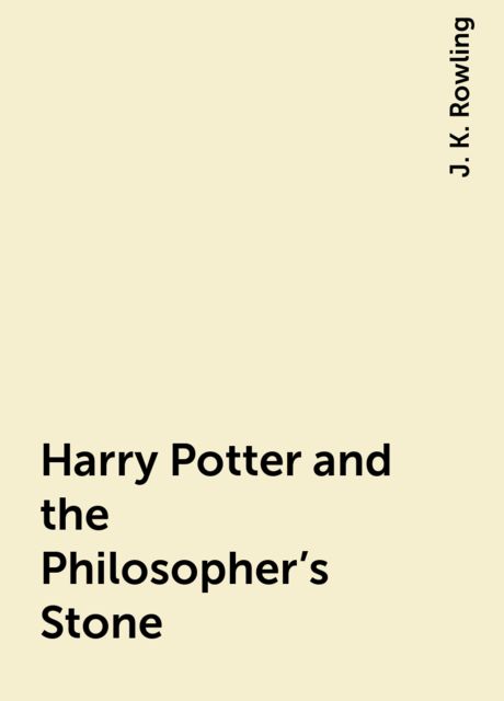 Harry Potter and the Philosopher's Stone