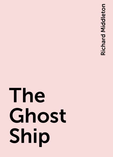 The Ghost Ship
