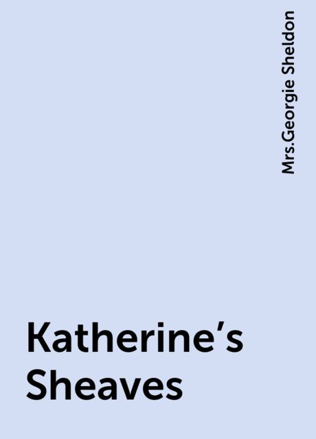 Katherine's Sheaves