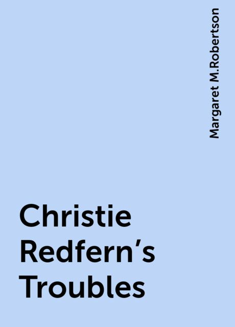 Christie Redfern's Troubles