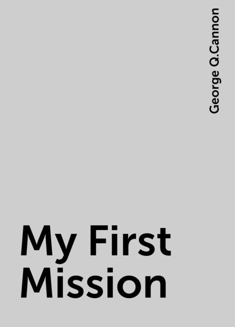 My First Mission