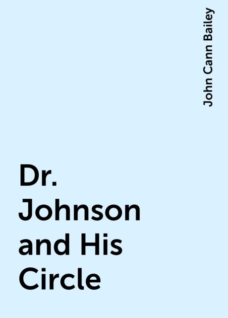Dr. Johnson and His Circle