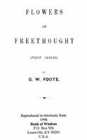Flowers of Freethought / (Second Series)